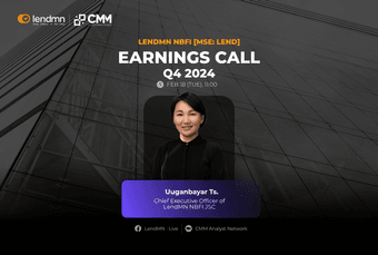 Q4 2024 Earnings Call - LendMN NBFI JSC