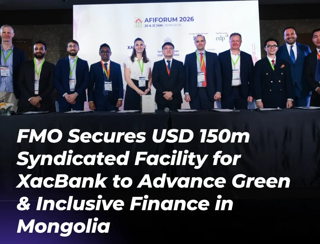 FMO Mobilizes USD 150 Million to Strengthen Green and Inclusive Finance in Mongolia