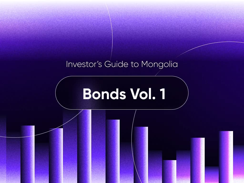Investor’s Guide to Mongolia: Bond