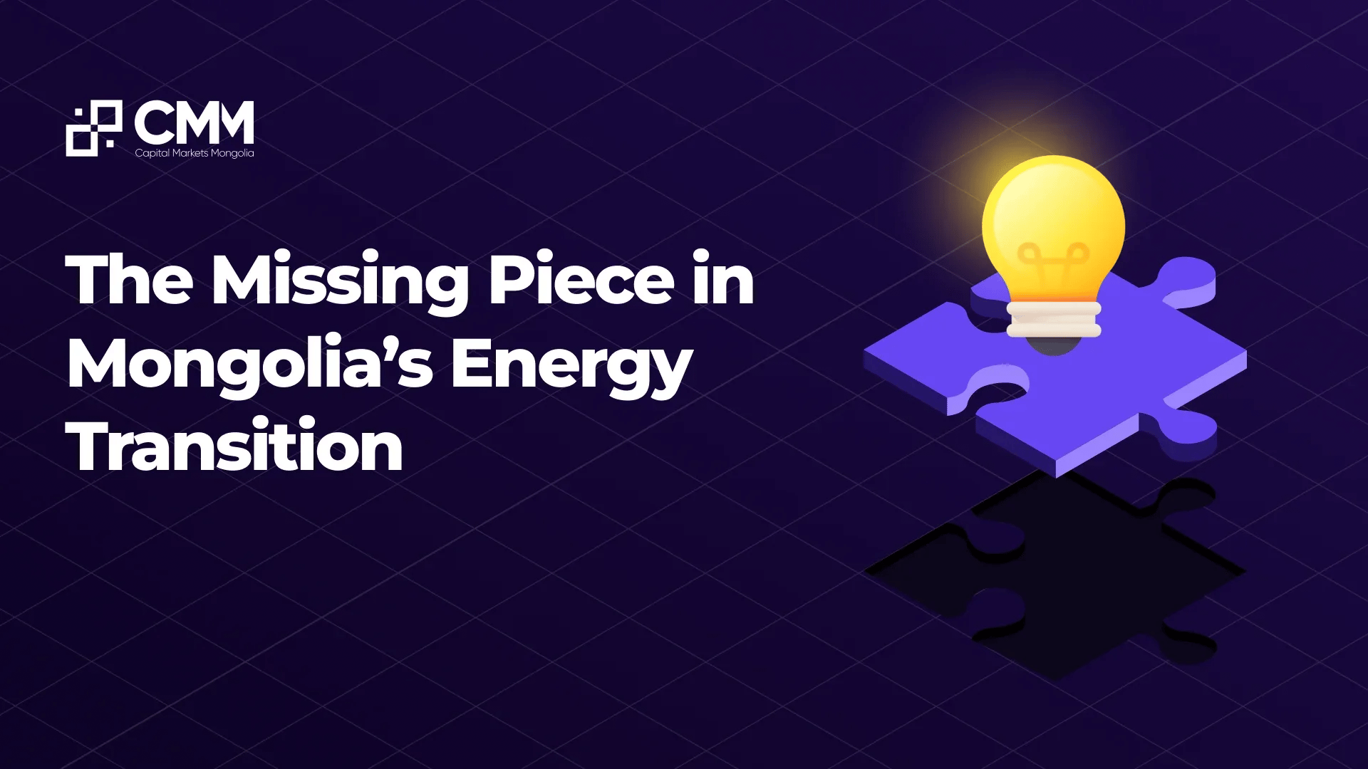 The Missing Piece in Mongolia’s Energy Transition